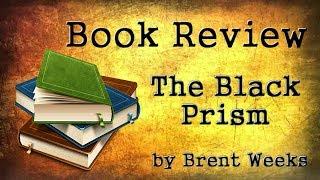 Book Review - The Black Prism by Brent Weeks