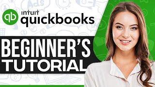 How To Use Quickbooks Online For Beginners 2025 (Quick Guide)