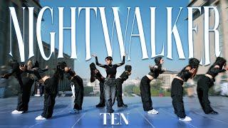 [KPOP IN PUBLIC BRUSSELS] TEN (텐) ‘Nightwalker’ - Dance cover by NightCrew