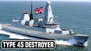 5 Reasons Type 45 Is the MOST FEARSOME Ship on the Sea