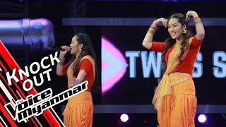 Twins Star: တီထြင္ဖန္းဆင္းရင္တြင္းမွာ (Lay Lay War) | Knock Out - The Voice Myanmar 2019