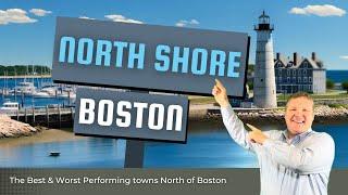 North Shore Towns Ranked - Appreciation/Depreciation- Best North Shore Towns to Worst Towns