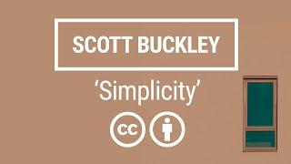 'Simplicity' [Nostalgic Folk-Pop CC-BY] - Scott Buckley