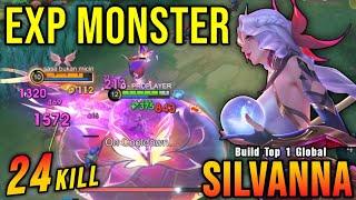 24 Kills!! Silvanna Best Build Exp Lane!! - Build Top 1 Global Silvanna ~ MLBB