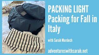 Packing Light: Packing for Fall in Italy