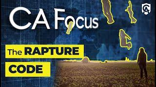 Catholic Answers Focus: The Rapture Code