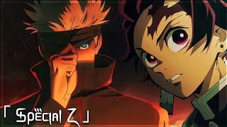 Demon Slayer x Jujutsu Kaisen Opening「 Special Z 」