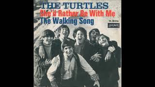 The Turtles -  She'd rather be with me