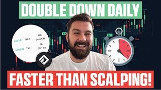 Double Down Daily: Discover 2 Lightning-Fast Trades Faster Than Scalping!