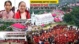 24 Noon Service | Celebrating 100 years of God's Faithfulness | Sirarakhong Baptist Church