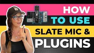 New To Tracking & Mixing Vocals? (How To Use Slate Mic & Plugins)