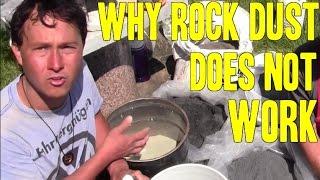 Why Rock Dust Does Not Work