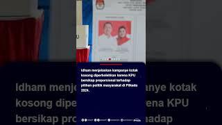 KPU Tidak Larang Alat Peraga yang Ajak Masyarakat Coblos Kotak Kosong #pilkada2024  #kotakkosong