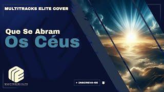 Nívea Soares - Que Se Abram os Céus (Multitracks Elite Cover)