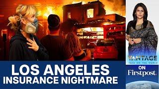 Why Did Thousands Lose Insurance Cover Ahead of Los Angeles Fires? | Vantage with Palki Sharma