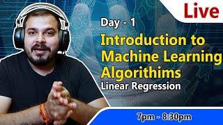 Live Day 1- Introduction To Machine Learning Algorithms For Data Science