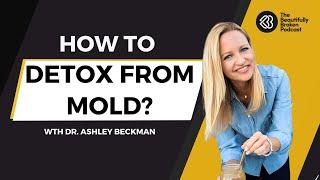 How to Detox from Mold ?