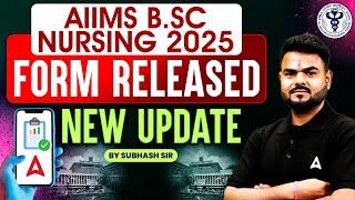 AIIMS BSC Nursing Application Form 2025 Date | AIIMS BSC Nursing 2025 Form Date | Latest Update