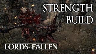 Lords of the Fallen - Strength Build: Best Weapons and Gear