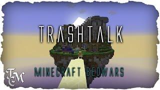 TRASHTALK  Minecraft Bedwars | TeamCookieMedia