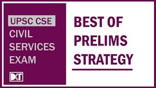 UPSC | Best of Prelims Strategy Of Toppers