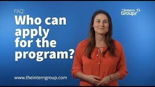 FAQ: Who can apply for the program? - The Intern Group