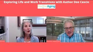 Exploring Life and Work Transitions with Author Dee Cascio