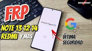 New FRP BYPASS Como Eliminar cuenta Google Xiaomi Note 13 Note 12 Note 14 HyperOS Actualizado