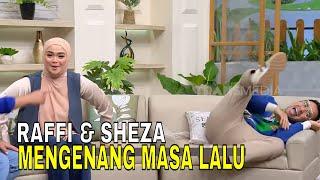 Cerita Kedekatan Raffi Ahmad & Sheza Idris di Masa Muda | FYP (16/12/24) Part 2