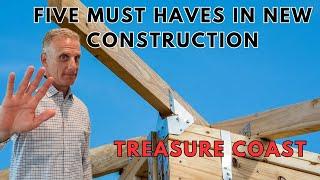 Five things to Look For When Buying a New Construction Home in Florida