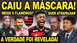 CAIU A MASCARA! E A VERDADE FOI REVELADA! FLAMENGO CONTRA TIME DE MESSI! PROGRAMAÇÃO DO MENGÃO! E+