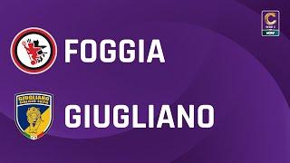 Foggia - Giugliano 1-2 | Gli Highlights