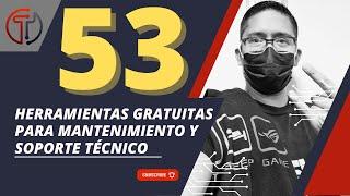  53 herramientas gratuitas para técnicos y usuarios 