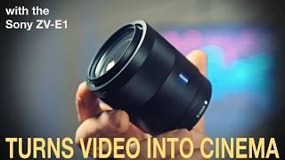 Sony 55mm F/1.8 Zeiss with Sony ZV-E1 for Video: the Best Cinematic Combo