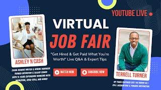  Virtual Job Fair: Boost Your Career with $100K+ Job Advice with Ashley Cash & Terrell Turner