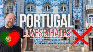 5 Love & Hates of Visiting Portugal