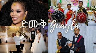 Eritrean best wedding guayla Henok Nago