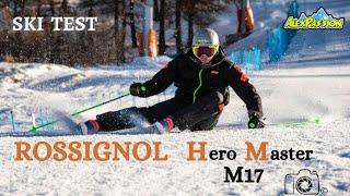 Sci Rossignol HERO MASTER R22 WC M17 Ski Test 2022