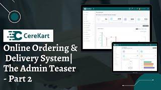 CereKart: Online Ordering And Delivery System | The Admin Teaser  | Part 2