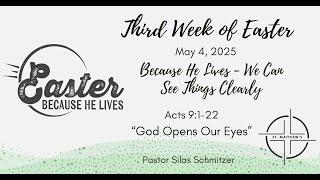 Sunday Worship:  "God Opens Our Eyes"
