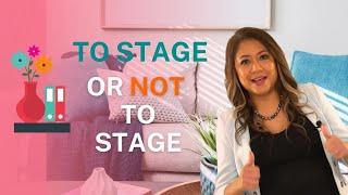 Should I Stage My Home Before Selling?