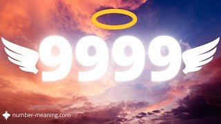 ANGEL NUMBER 9999 : Meaning