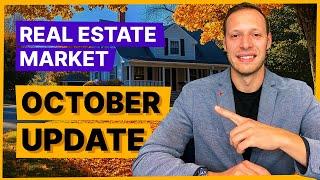 Real Estate Market Update October 2024