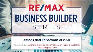 RE/MAX Business Builder Series | Lessons and Reflections of 2020