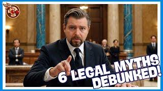 6 Aussie Legal Myths Debunked!