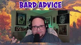 Bard Advice - 089 - Choice Paradox