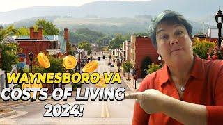 Cost of Living in Waynesboro Virginia In 2024 - Still Affordable?