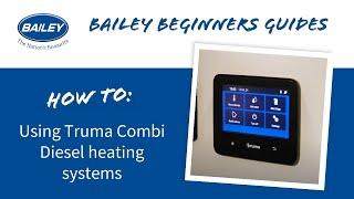 How to: Using Truma Combi Diesel heating systems