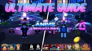 The *ULTIMATE GUIDE* to Anime Vanguards... (How To Get Gems Fast, Tier List, And MORE!)