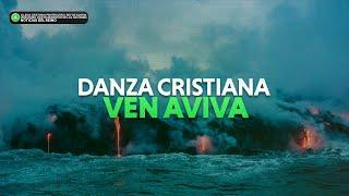 New Wine | Ven Aviva (Danza Cristiana)